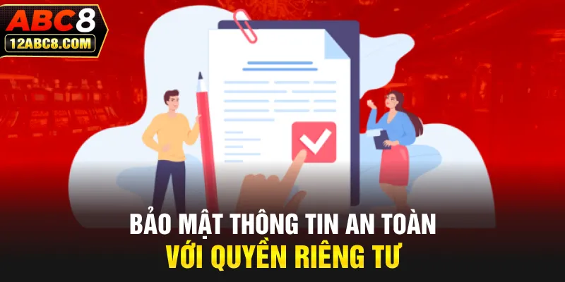 Bảo mật thông tin an toàn với quyền riêng tư